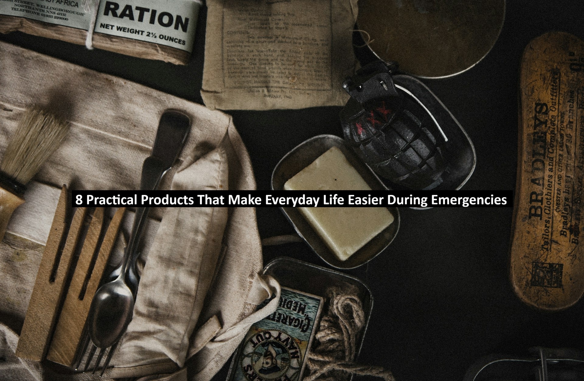 8 Practical Products That Make Everyday Life Easier During Emergencies